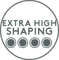 Extra High Shaping